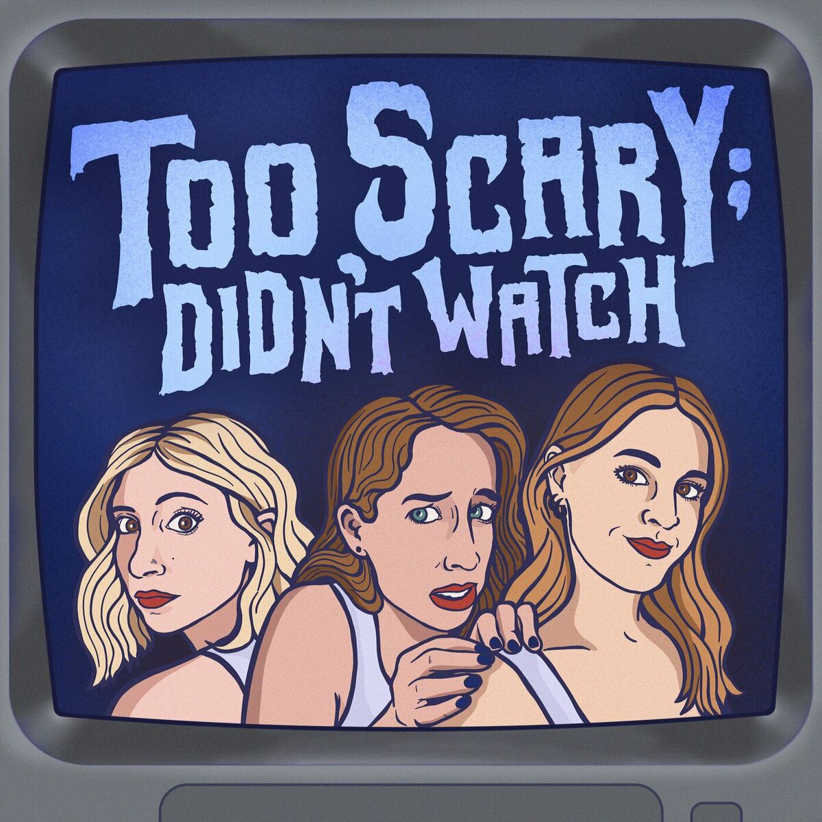 Show cover of Too Scary; Didn't Watch