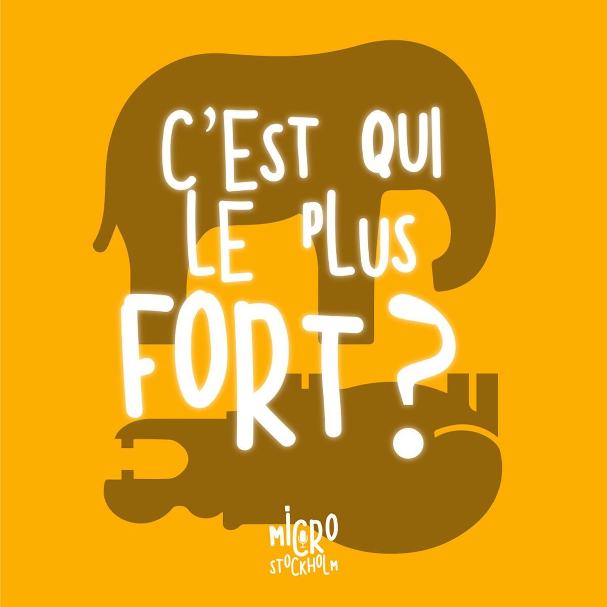 Show cover of C'est qui le plus fort ? Le podcast des oreilles espiègles et curieuses