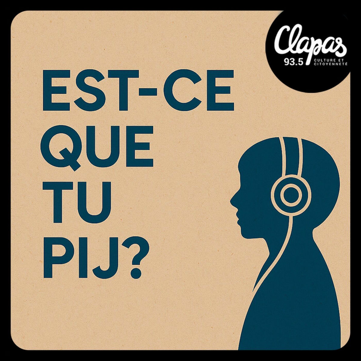 Show cover of Est-ce que tu PIJ ?