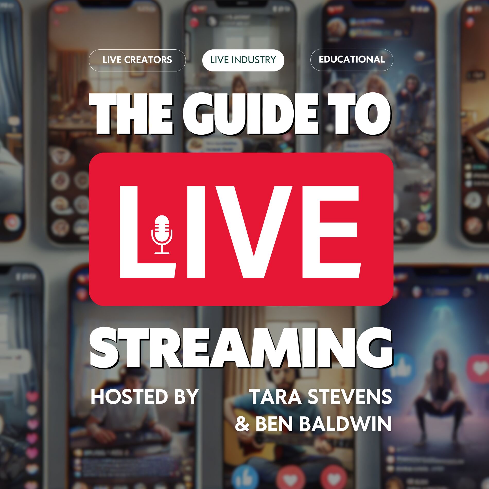 Show cover of The Guide to LIVE Streaming