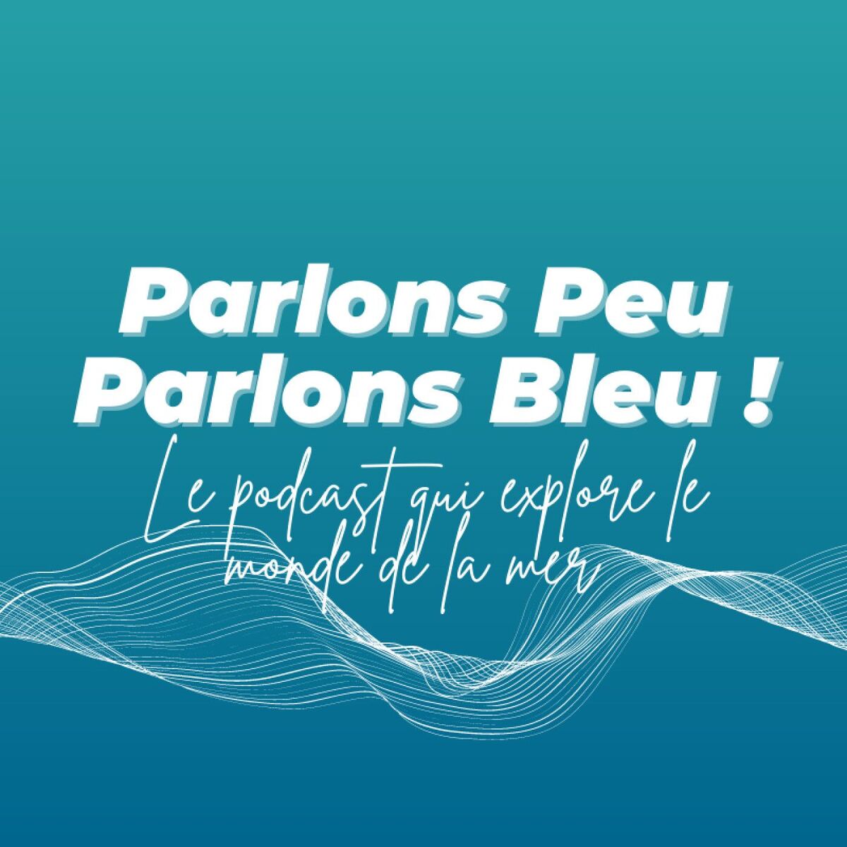 Show cover of Parlons Peu, Parlons Bleu