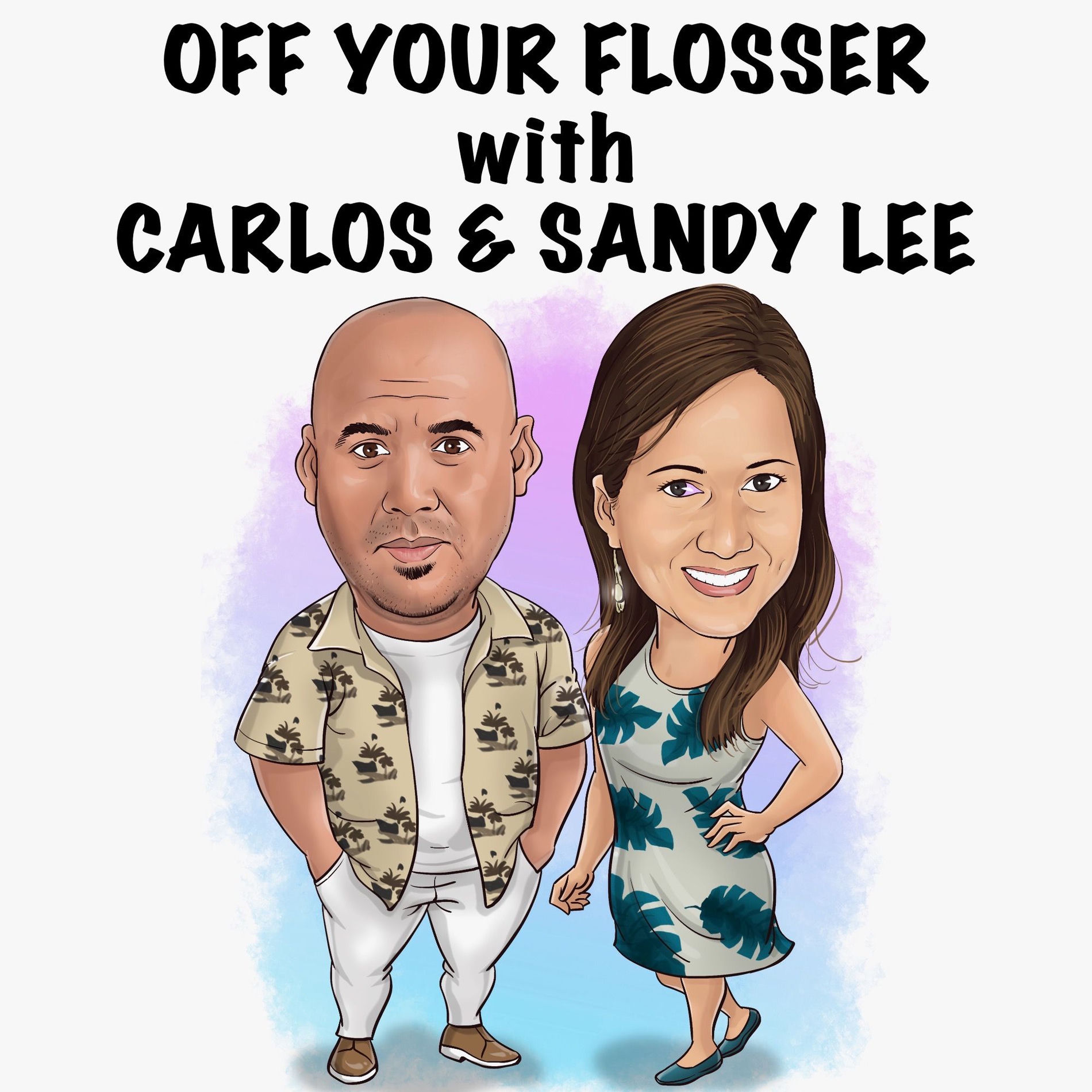 Show cover of Off Your Flosser Podcast
