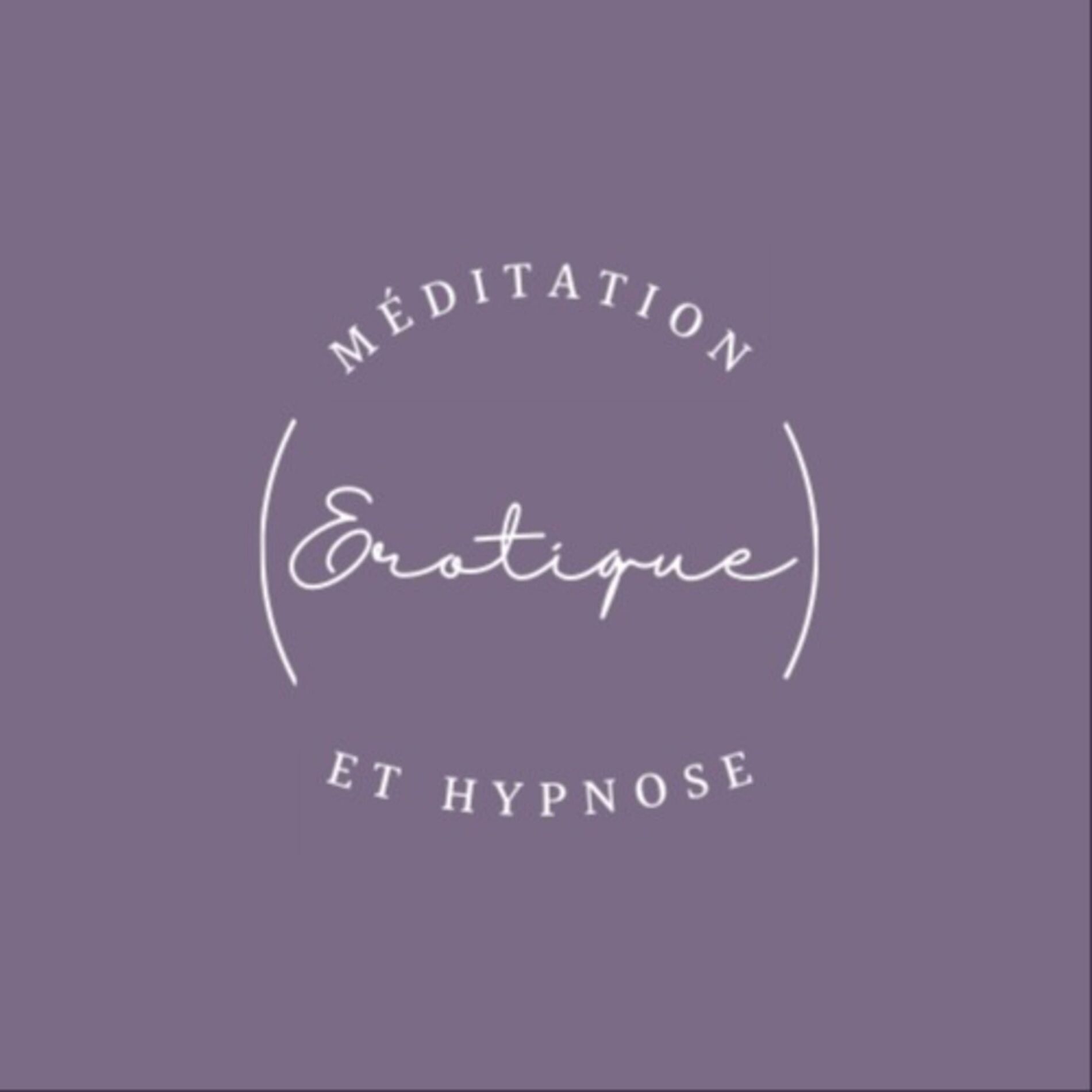 Show cover of Méditation et hypnose Érotique (by Sonia)