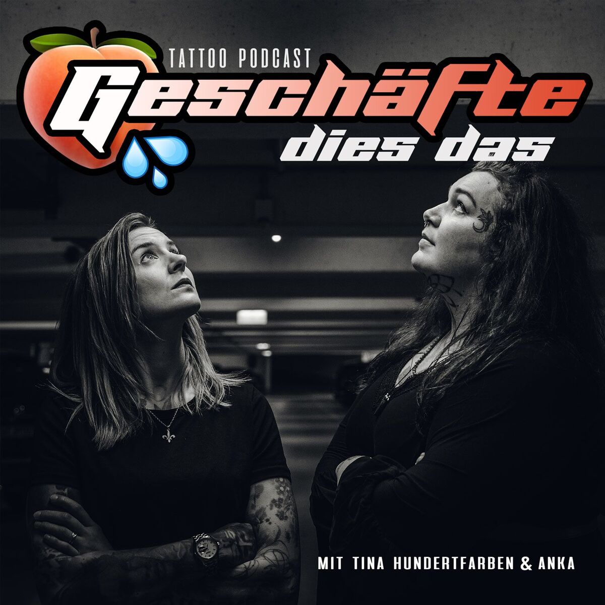 Show cover of Geschäfte Dies Das - Tattoo Podcast mit Tina Hundertfarben und Anka