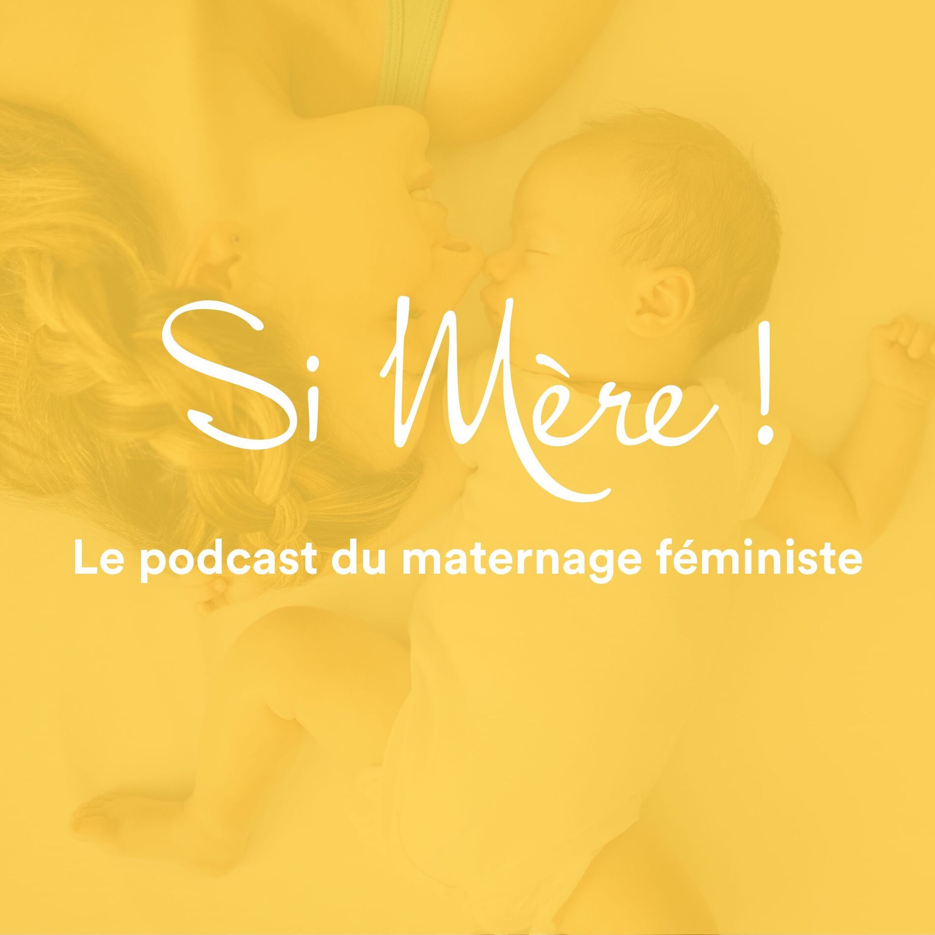 Show cover of SI MERE ! Grossesse, accouchement et maternité libres et respectés