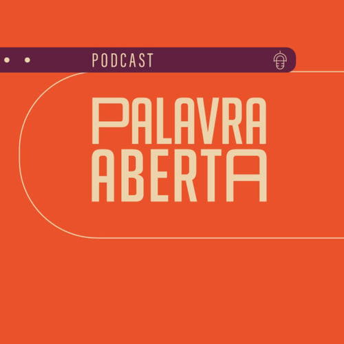 Listen to Palavra Aberta podcast | Deezer