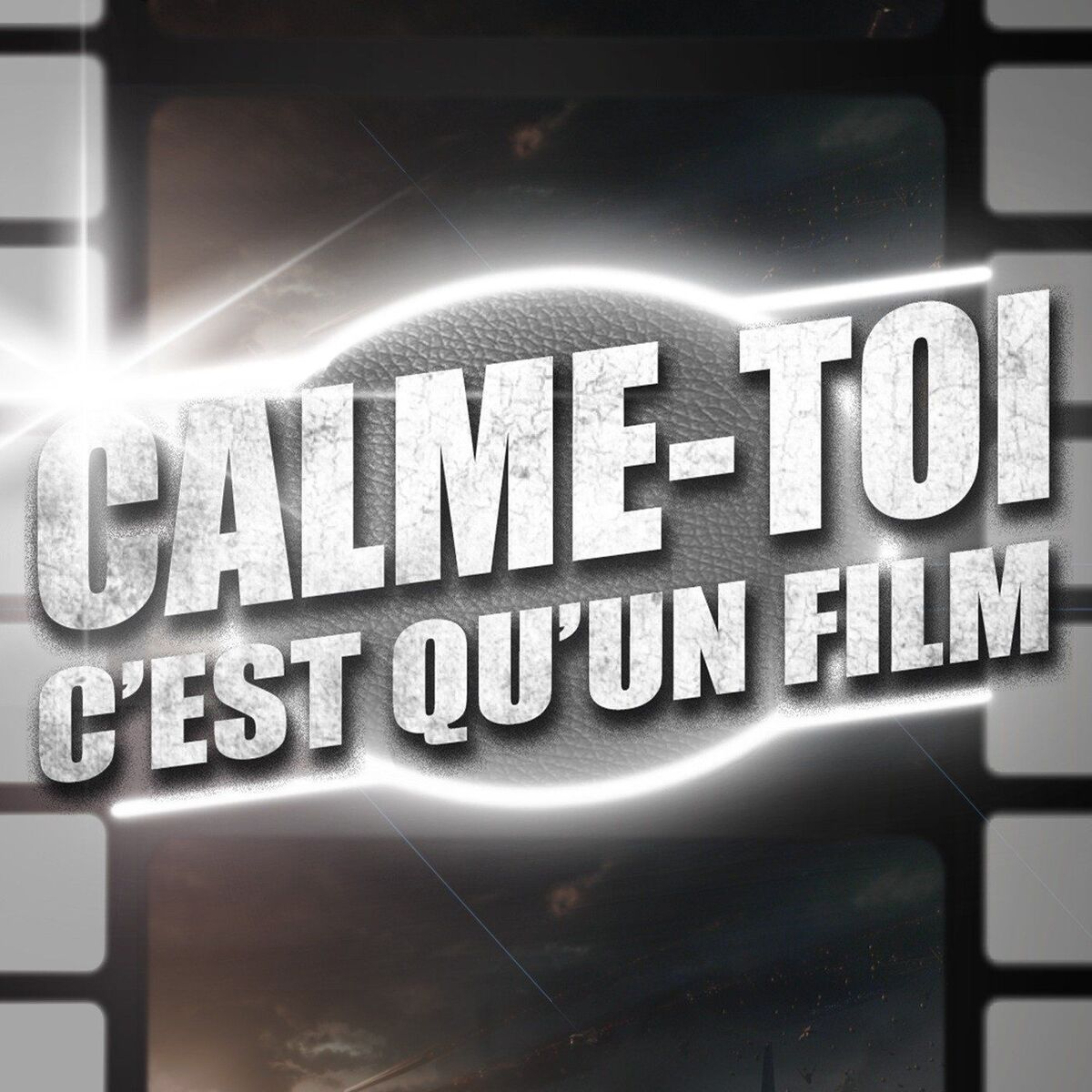Show cover of Calme-toi c'est qu'un film !
