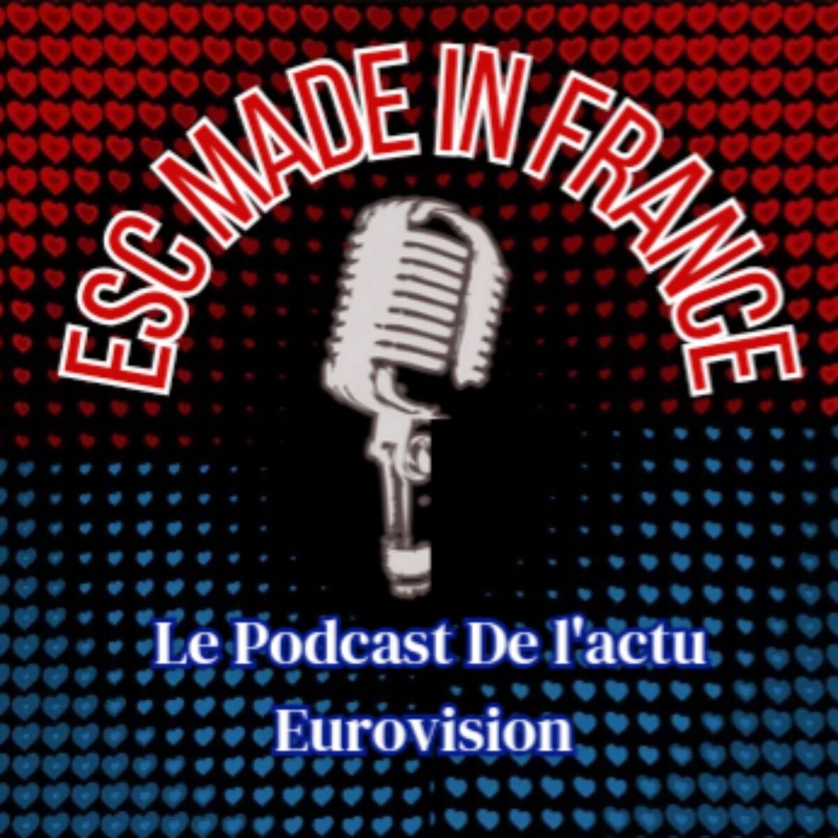 Show cover of ESC Made In France - Le podcast de l'actu Eurovision
