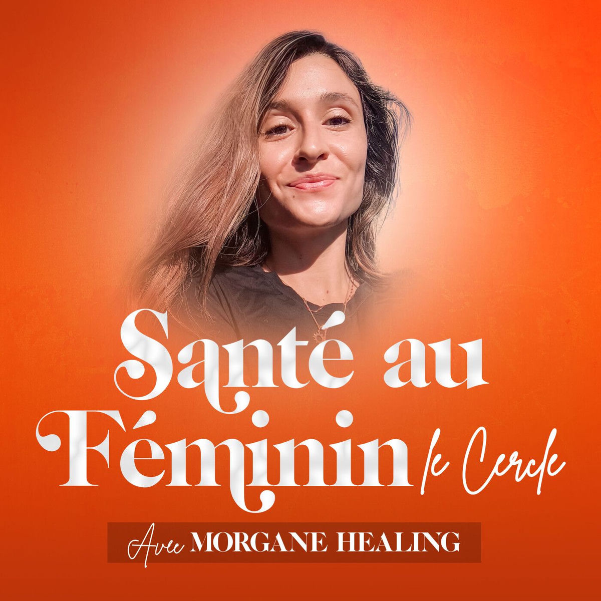 Show cover of Santé au feminin - Le Cercle