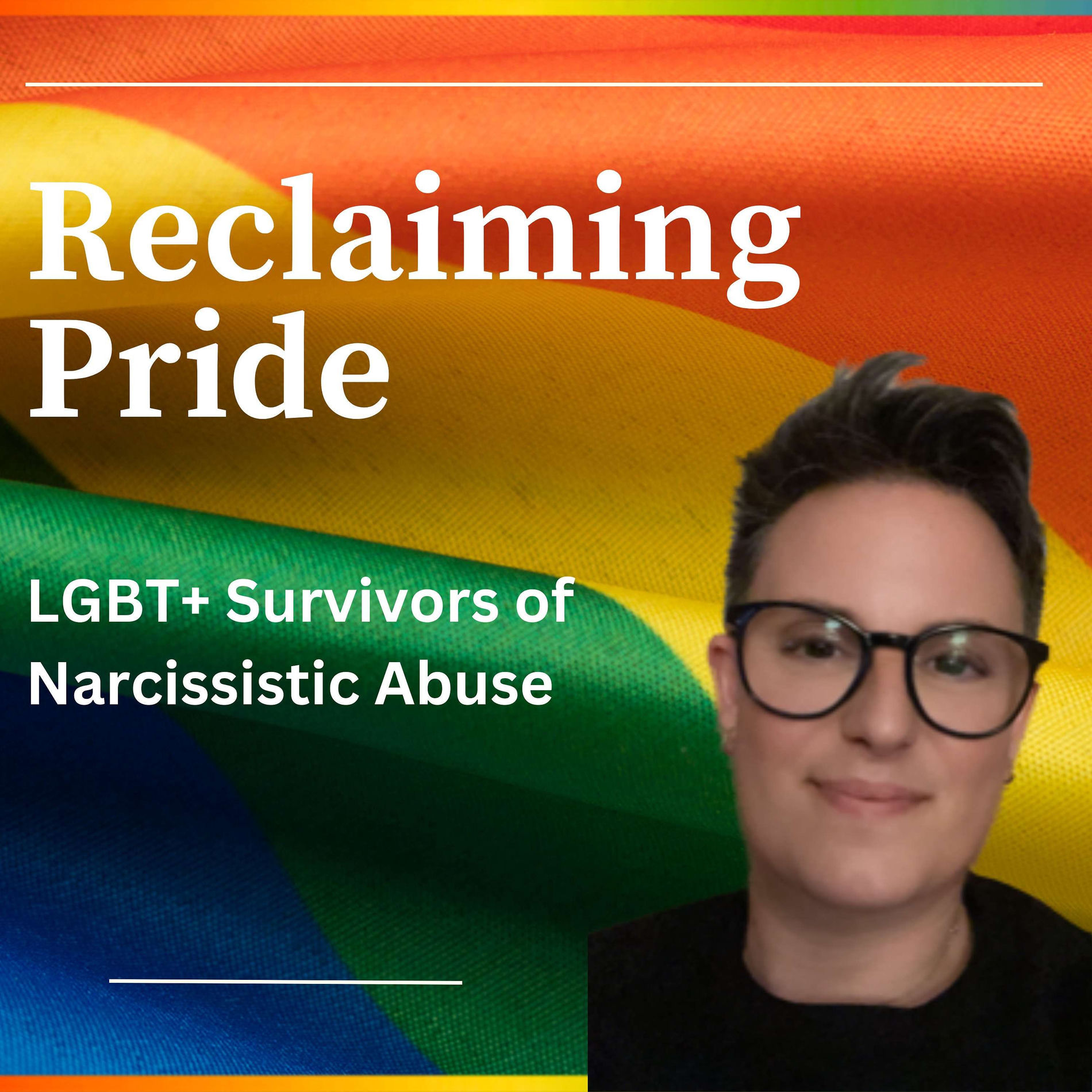 Show cover of Reclaiming Pride: LGBT+ Survivors of Narcissistic Abuse