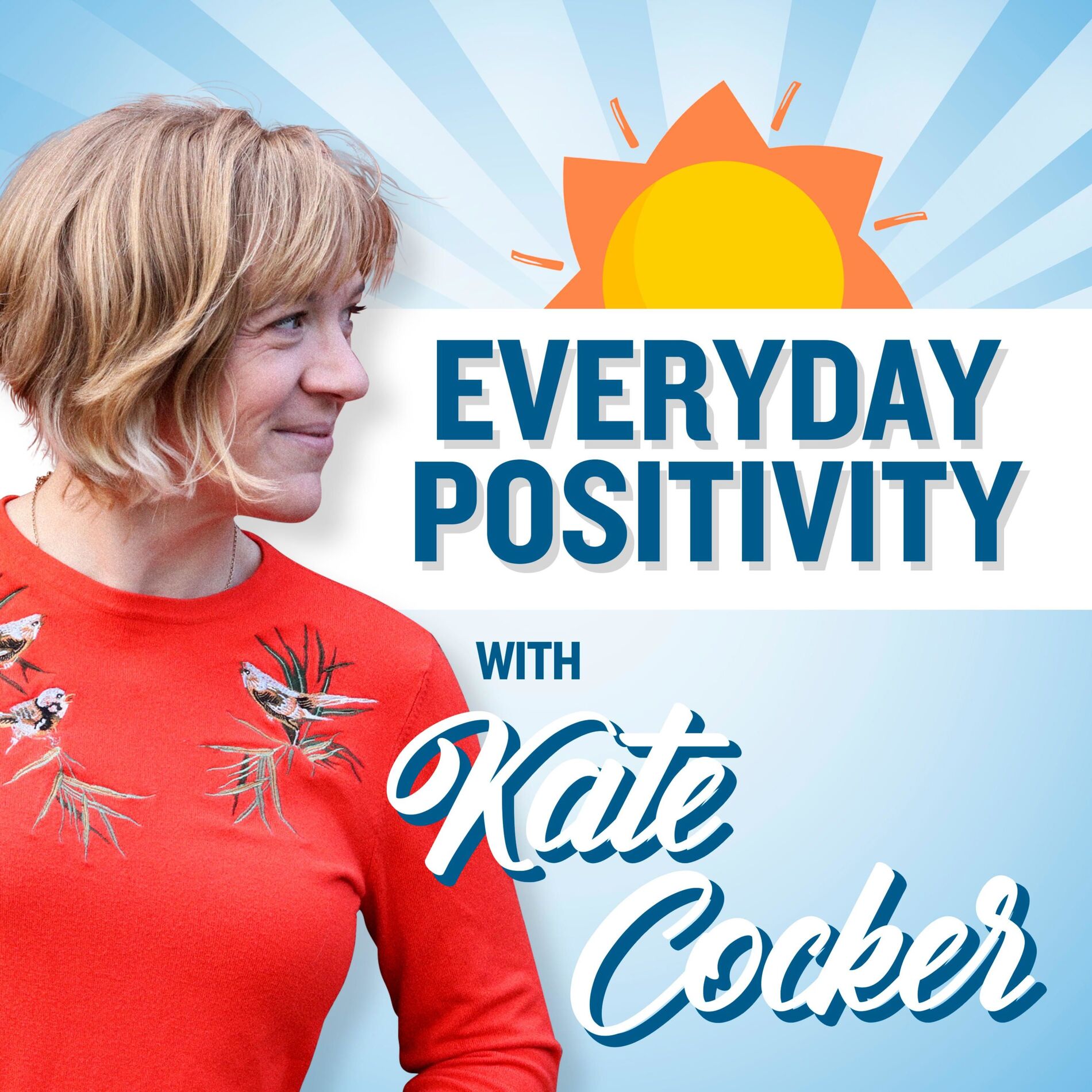 Show cover of Everyday Positivity