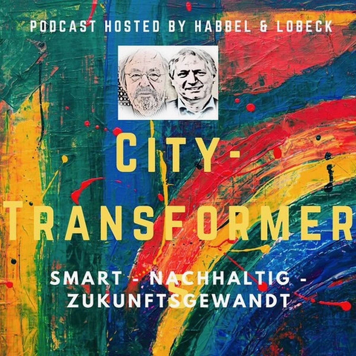 Show cover of City-Transformer mit Franz-Reinhard Habbel und Michael Lobeck