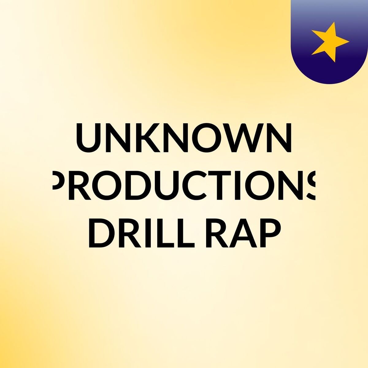 Show cover of UNKNOWN PRODUCTIONS DRILL RAP