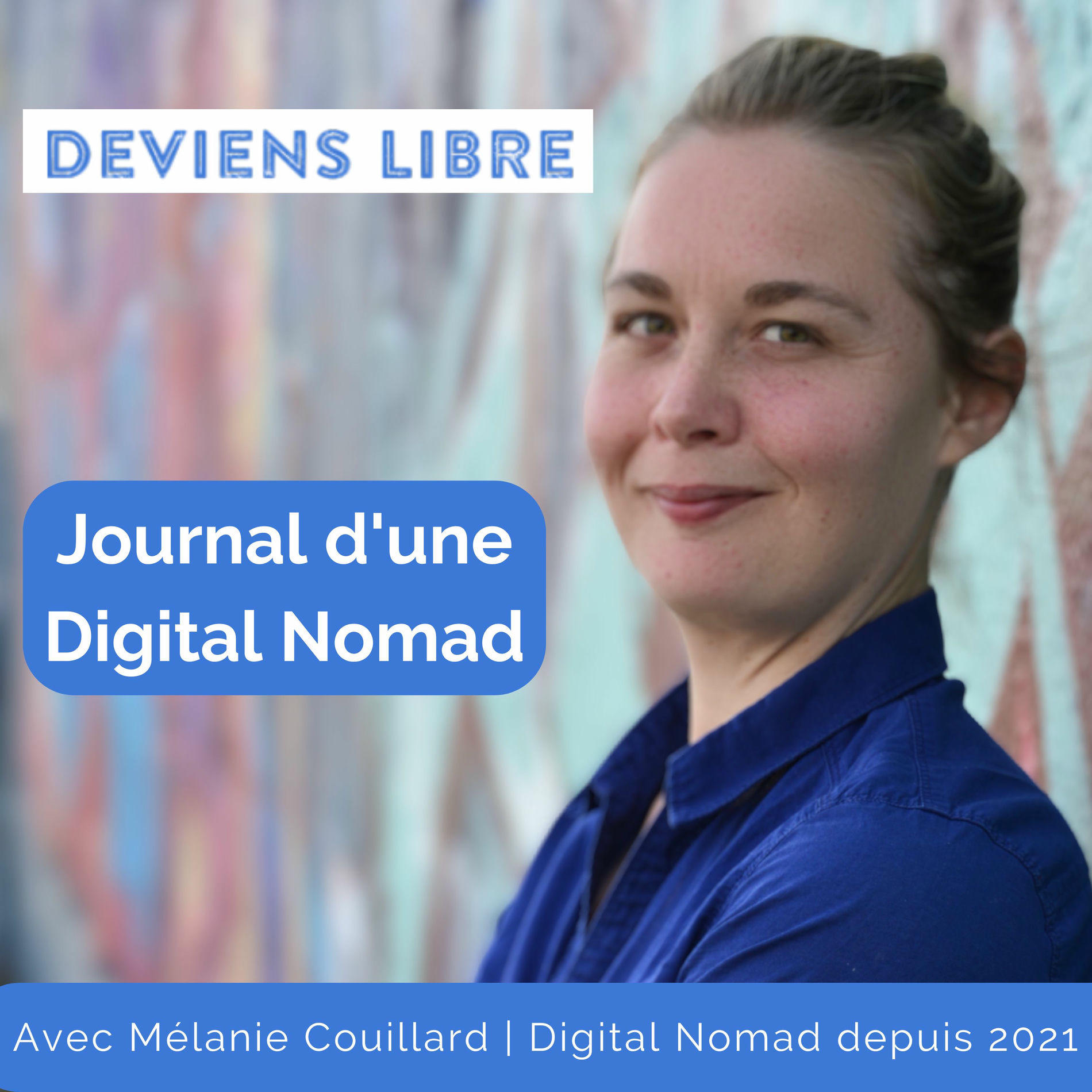 Show cover of Journal d’une Digital Nomad