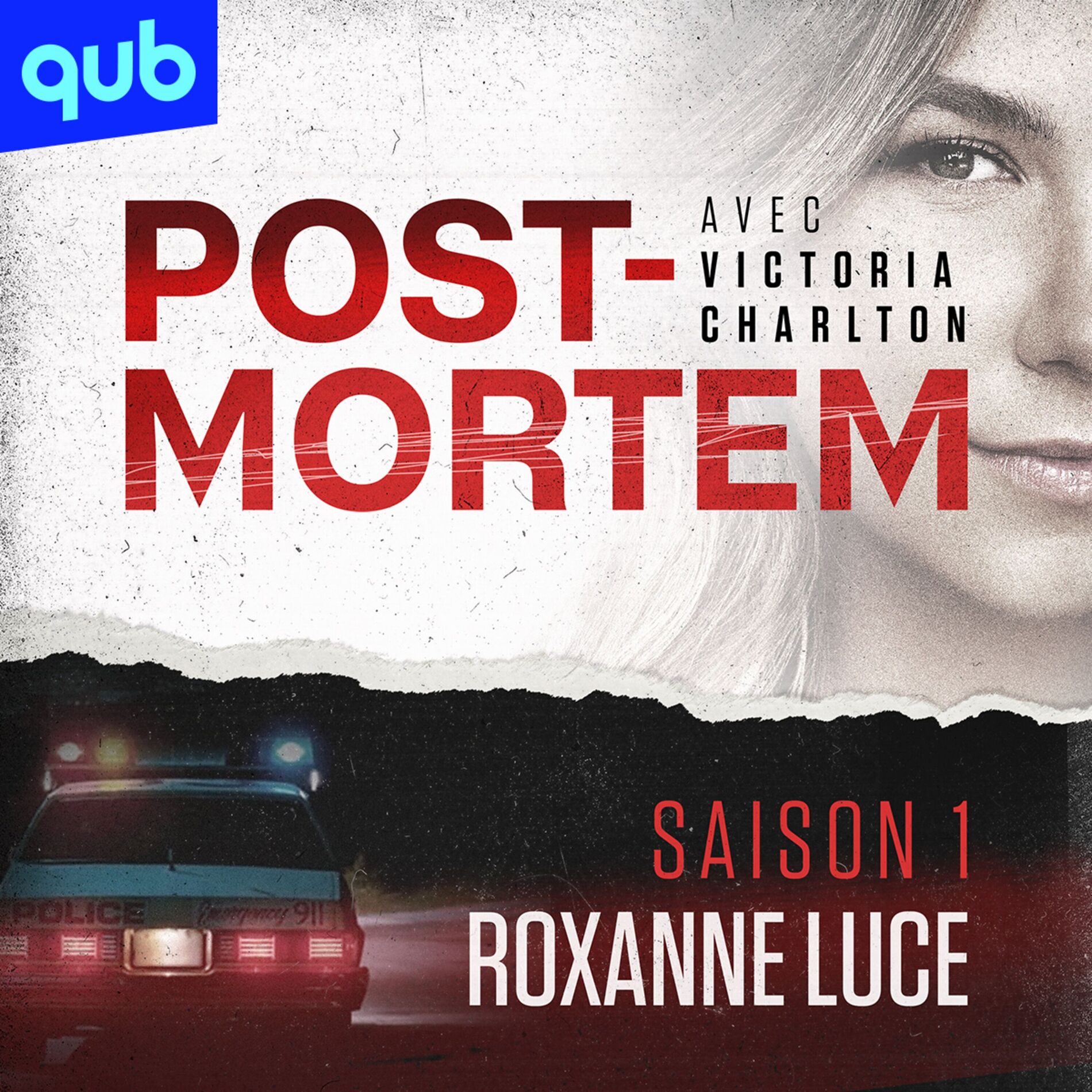 Show cover of Post-Mortem avec Victoria Charlton - Saison 1 Roxanne Luce