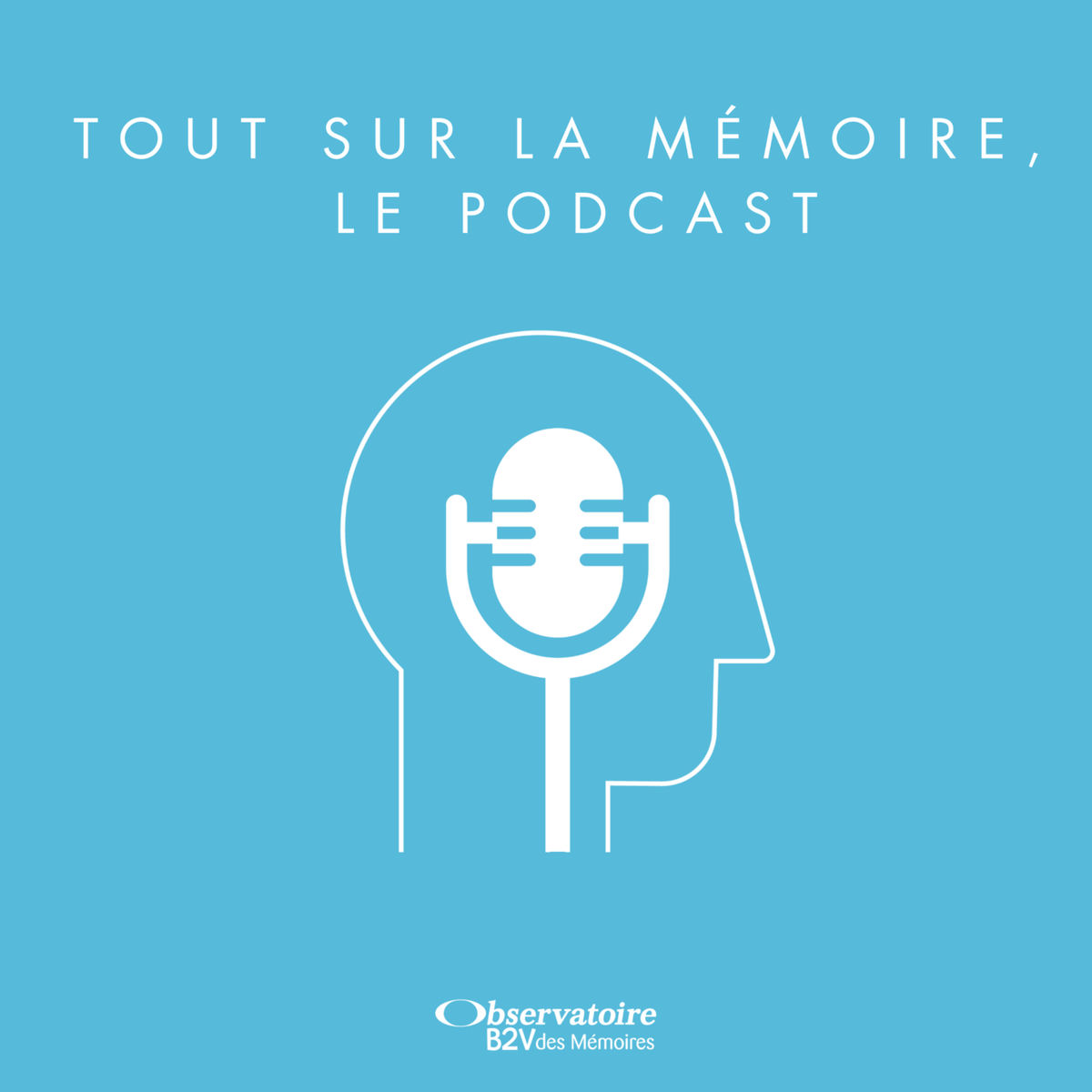 Show cover of Tout sur la mémoire, le podcast