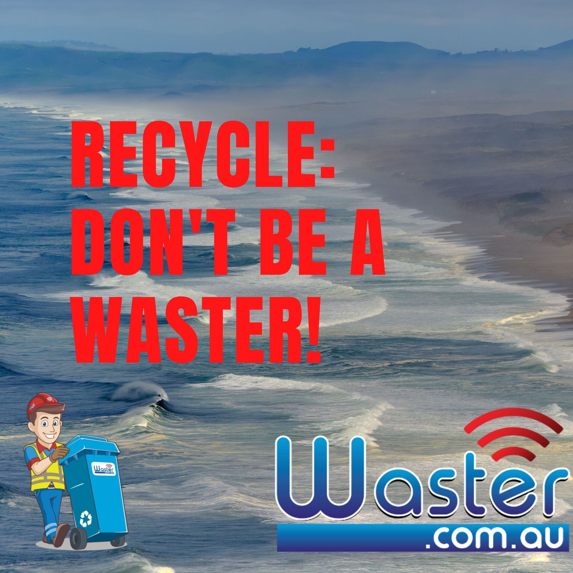 Show cover of Recycle: Don't Be A Waster!