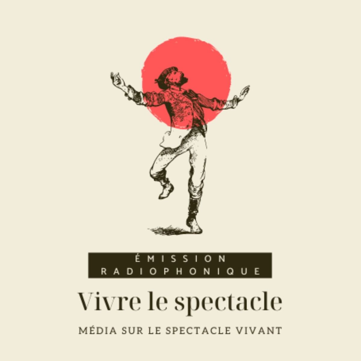 Show cover of Vivre le spectacle