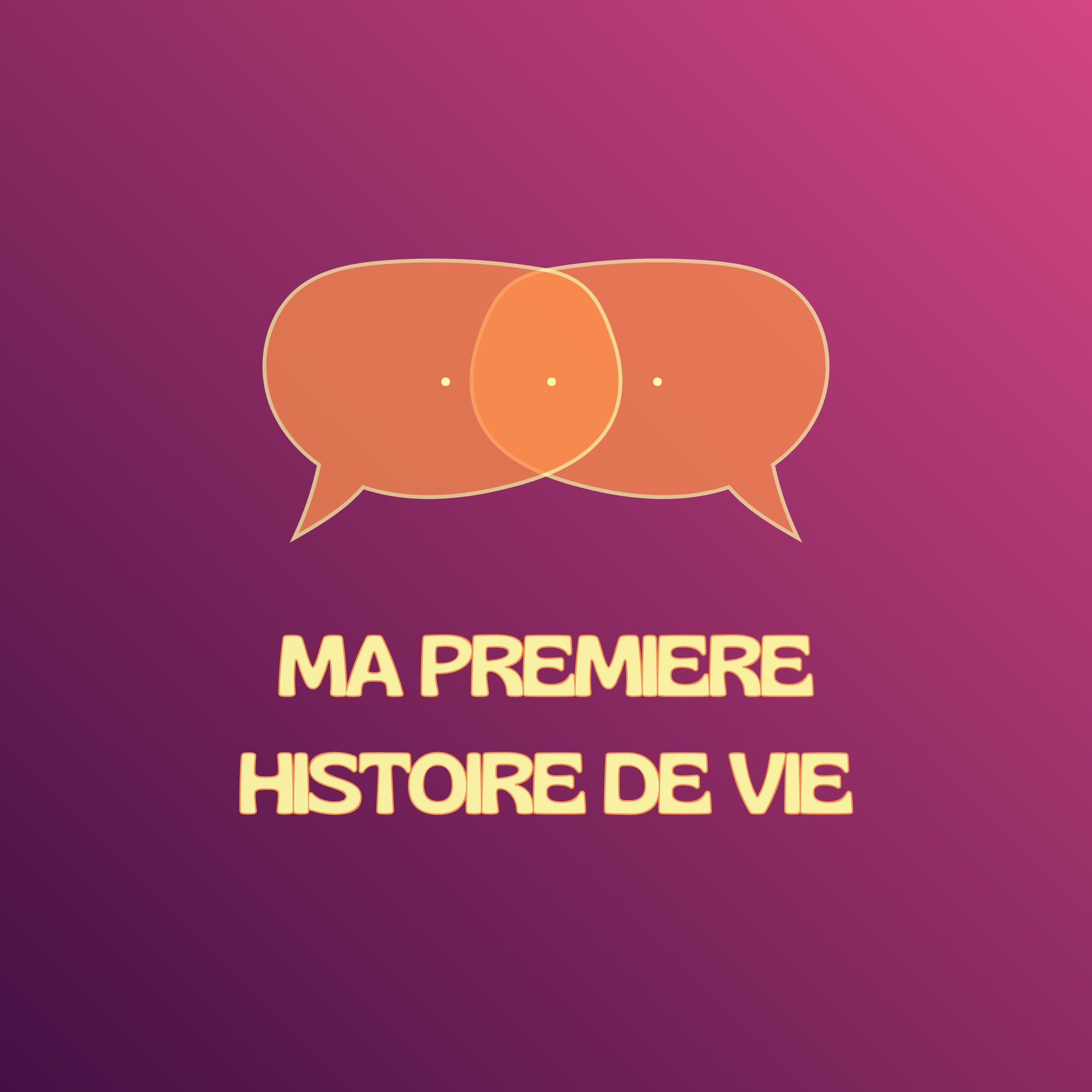 Show cover of Ma première histoire de vie