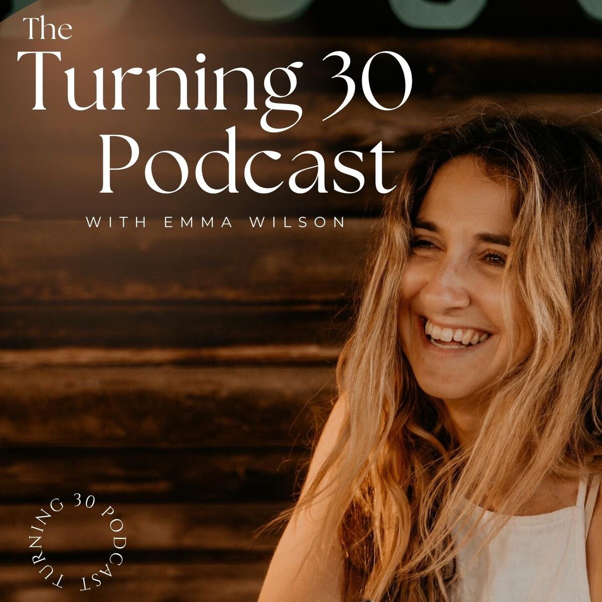 Show cover of Turning 30 Podcast