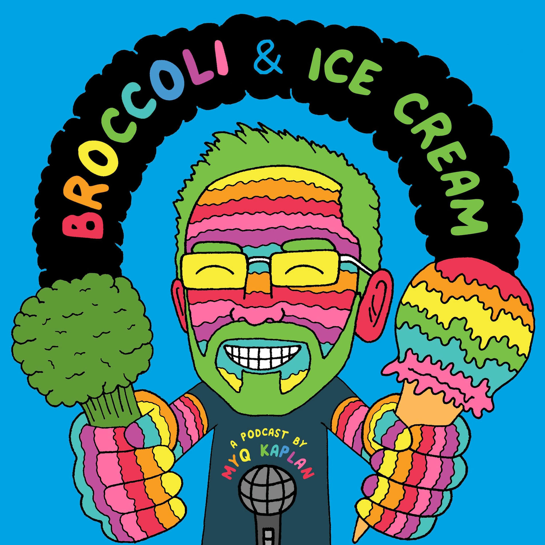 Show cover of Broccoli and Ice Cream with Myq Kaplan