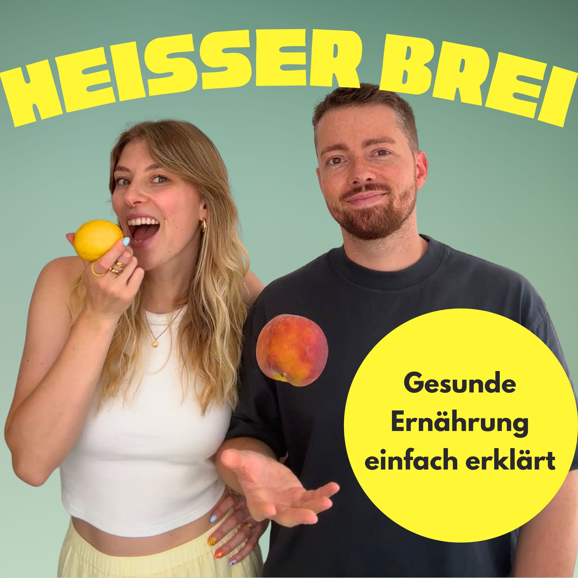 Show cover of Heißer Brei – Gesunde Ernährung einfach erklärt