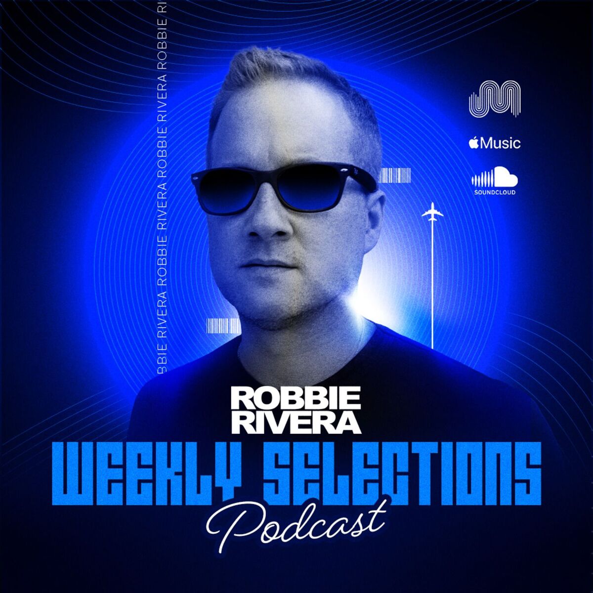 Show cover of Robbie Rivera's Weekly Selection