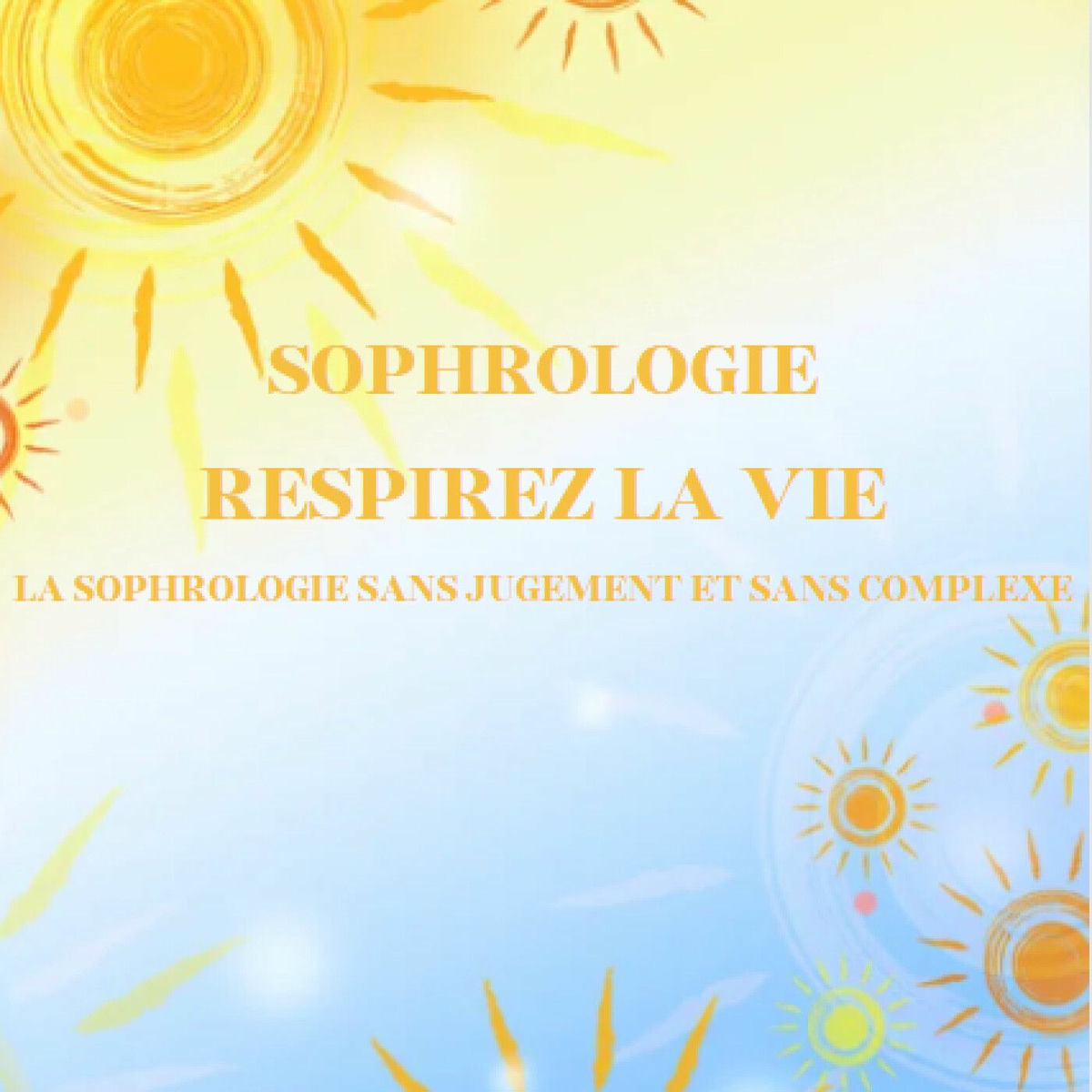 Show cover of Sophrologie_Respirez la vie.