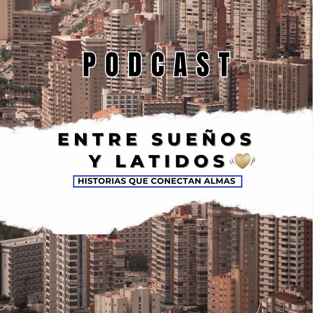 Show cover of Entre sueños y Latidos ♥