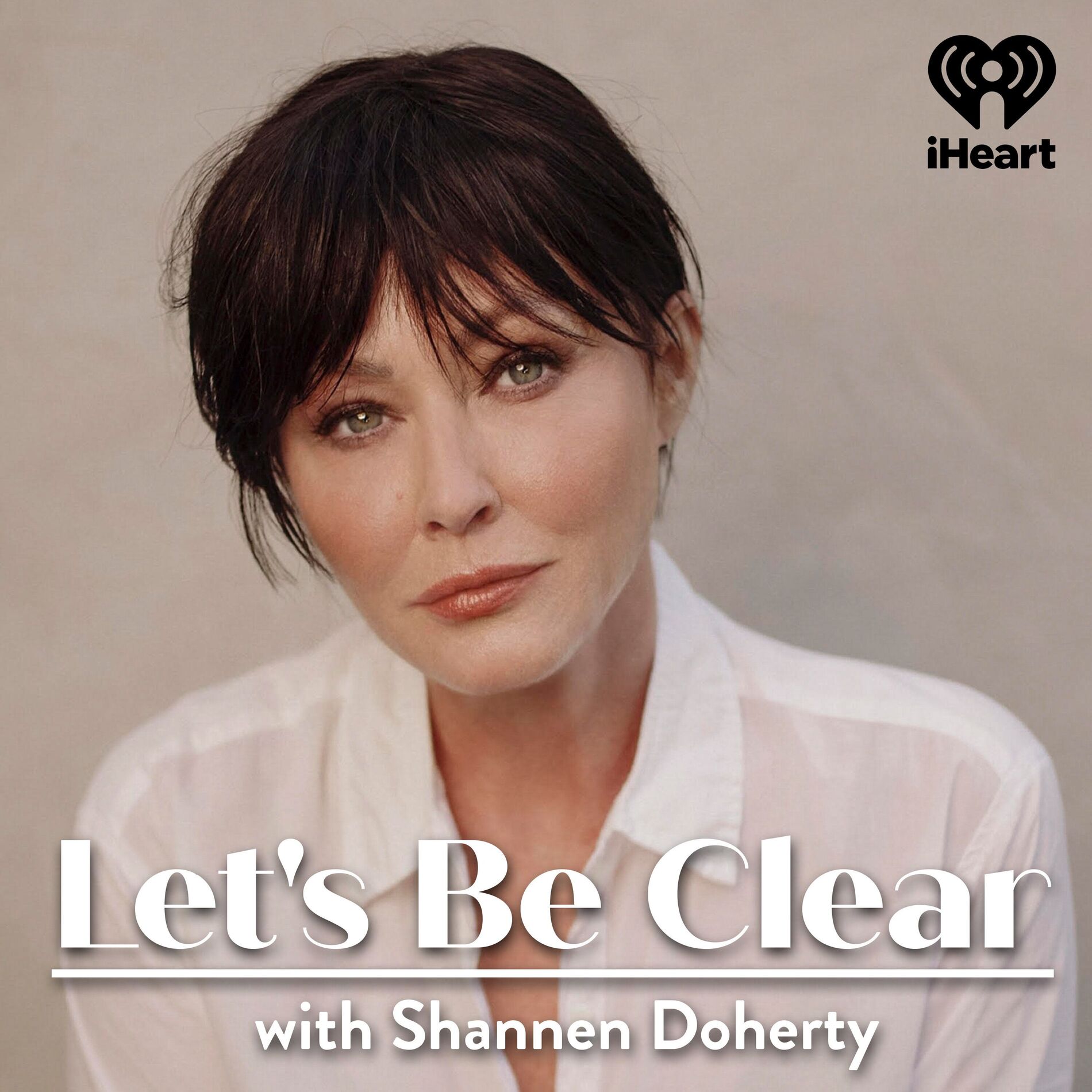 Show cover of Let's Be Clear with Shannen Doherty
