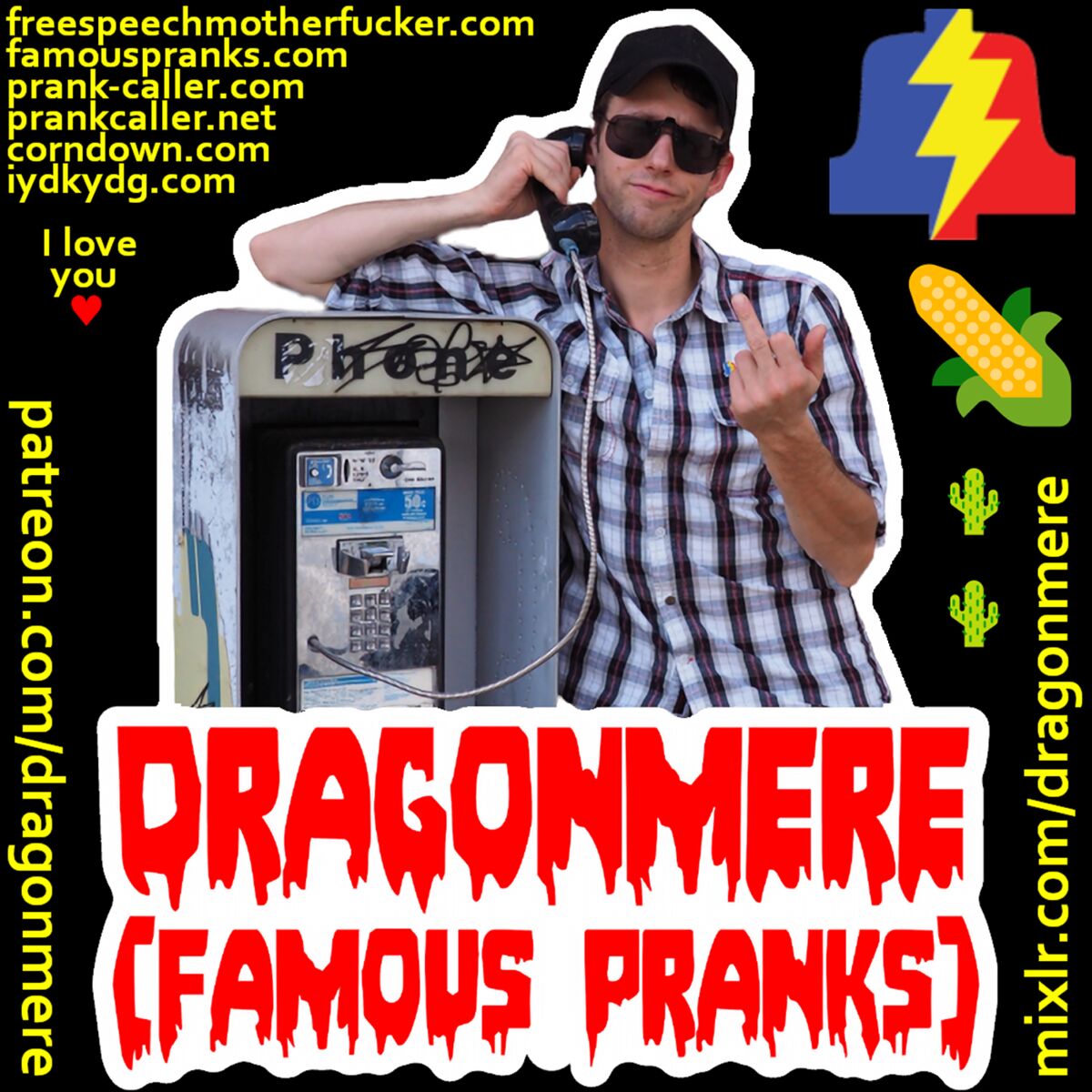 Show cover of CORN DOWN Prank Calls