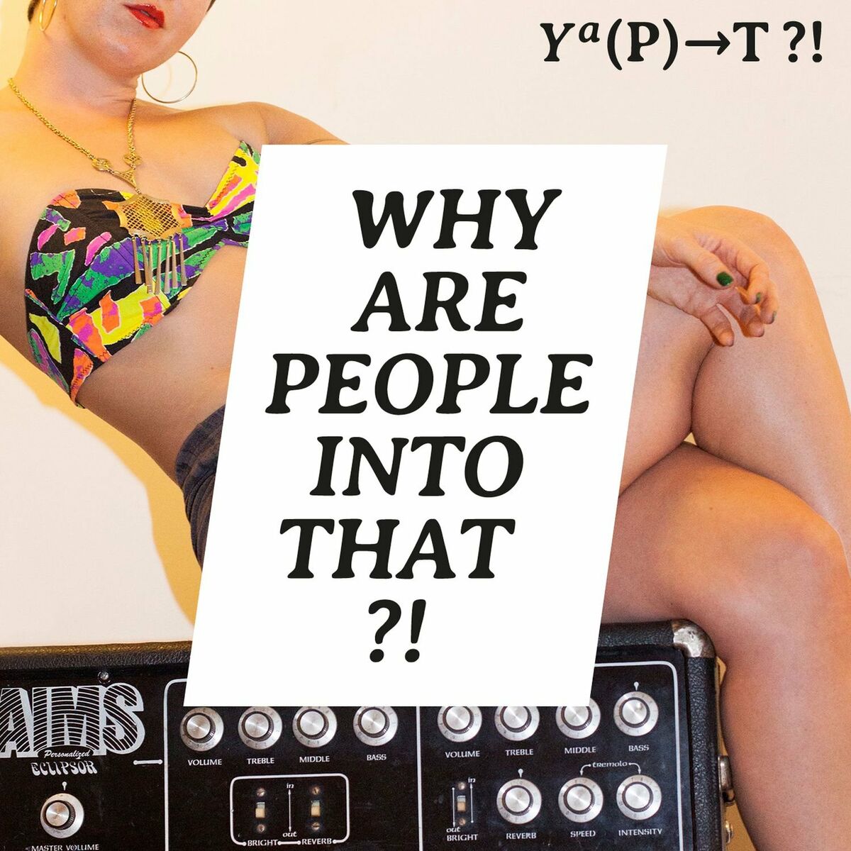 Listen to Why Are People Into That?! podcast | Deezer