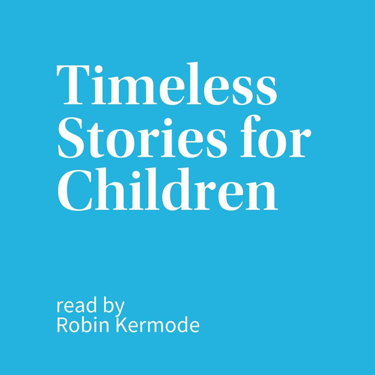 Show cover of Timeless Stories for Children