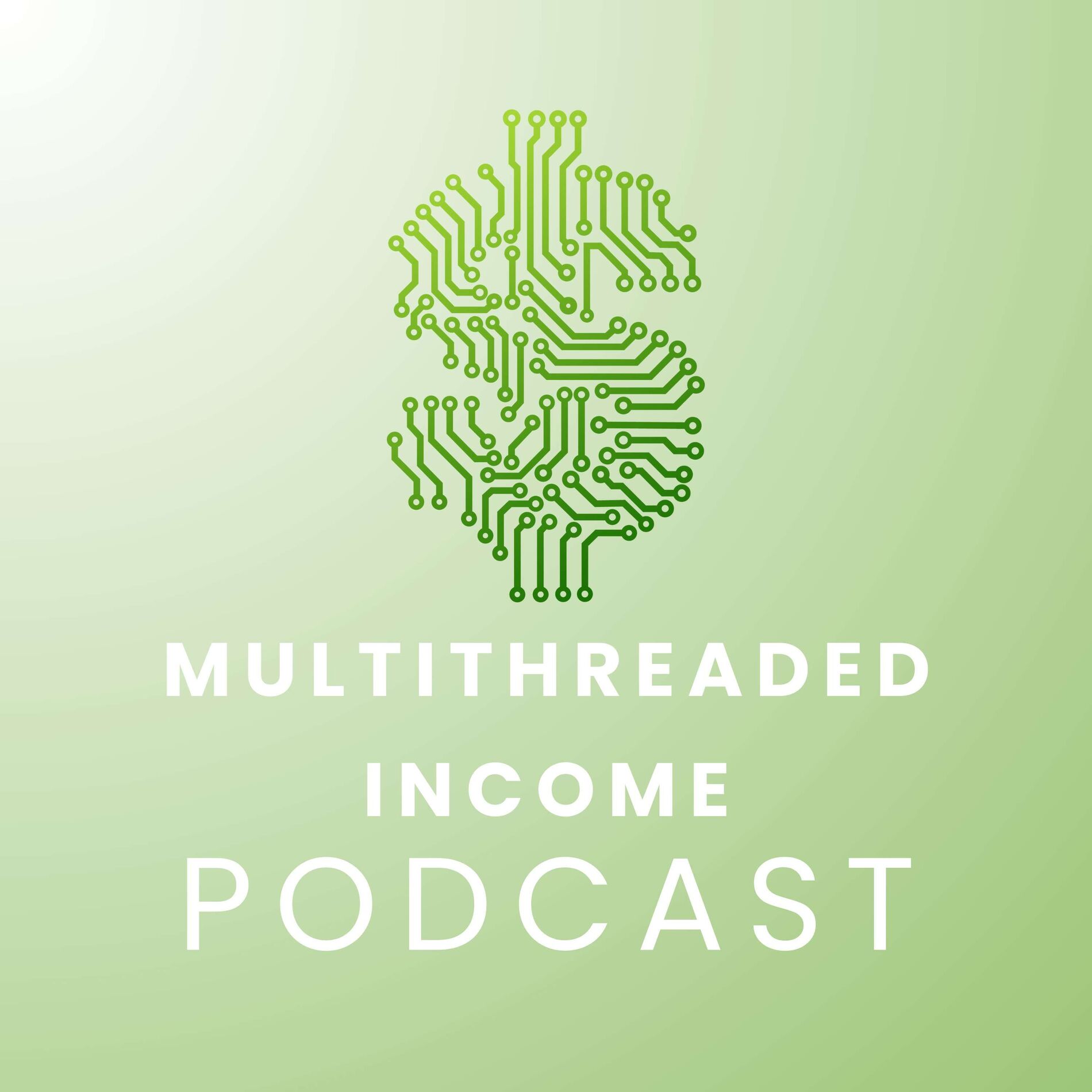 Show cover of Multithreaded Income Podcast
