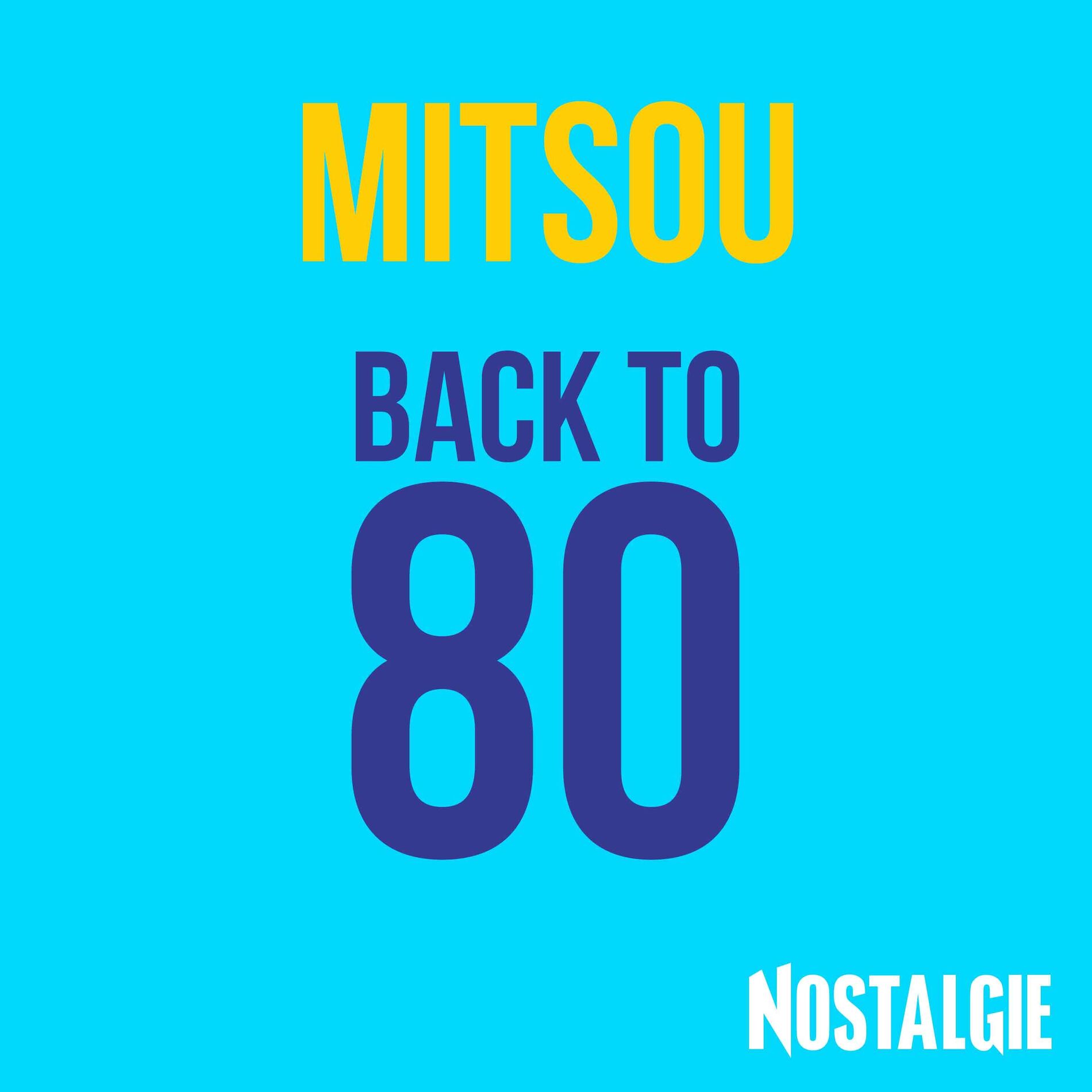 Show cover of Back to 80 avec Mitsou