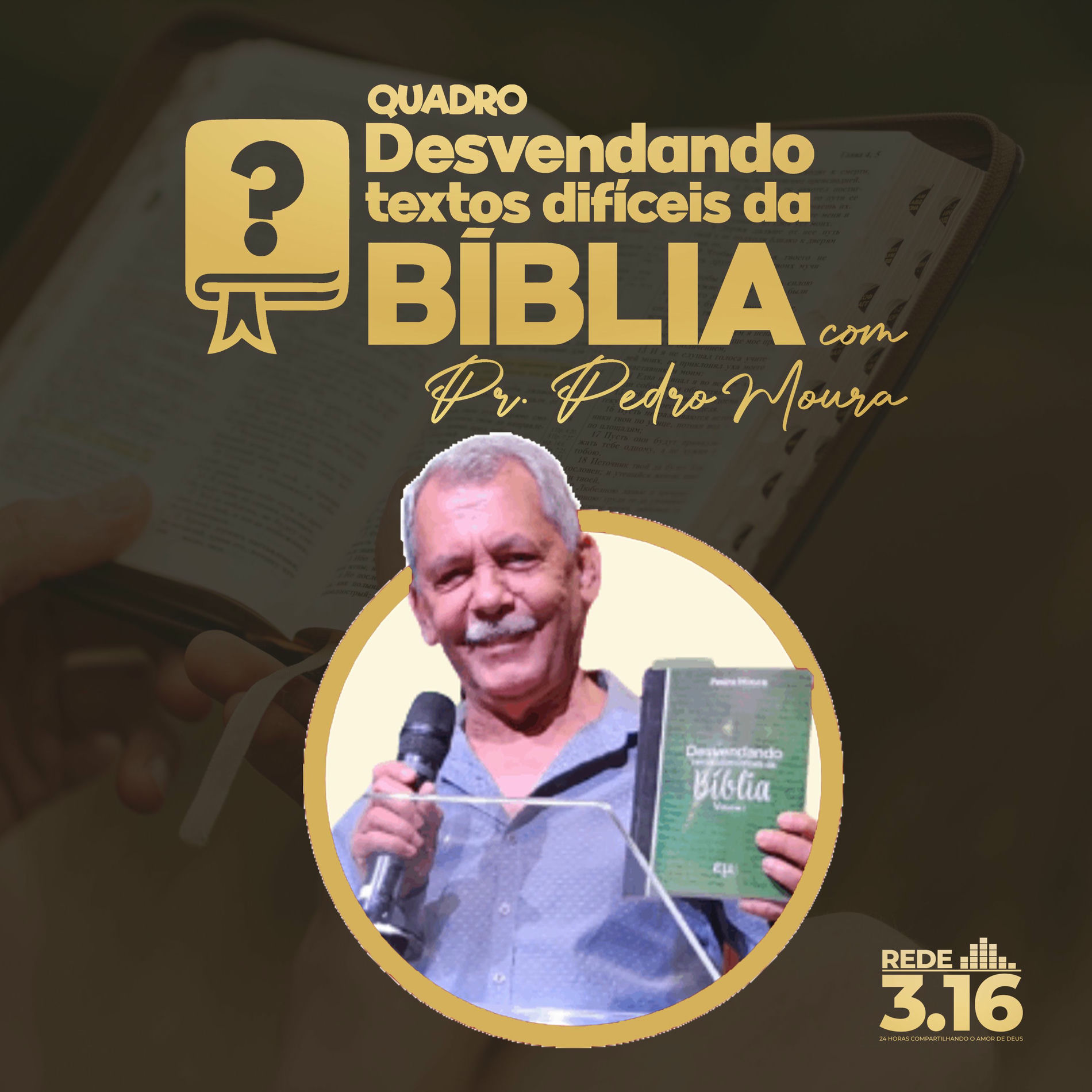 Show cover of Desvendando textos Difíceis da Bíblia - Rede 3.16