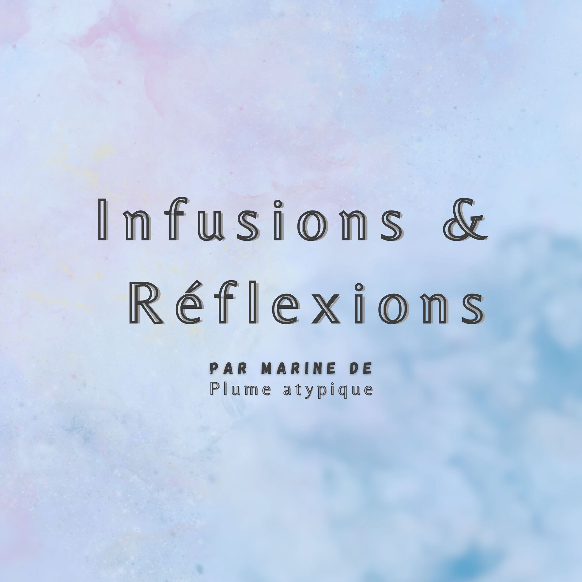 Show cover of Infusions et Réflexions