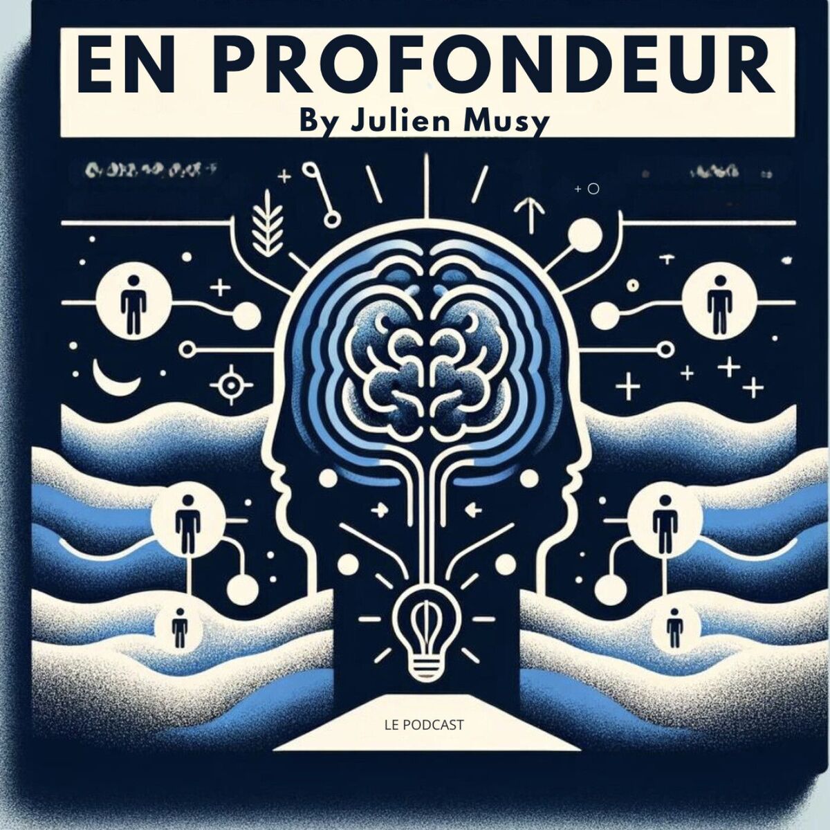 Show cover of En PROFONDEUR BY Julien Musy : Entrepreneuriat, Mindset et Life Coaching