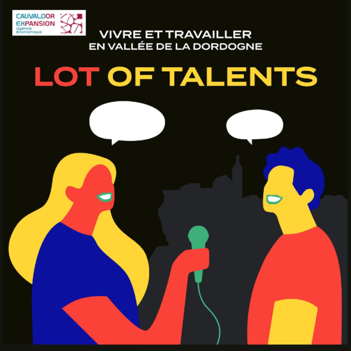 Show cover of Travailler et Vivre en Vallée de la Dordogne : Lot of Talents