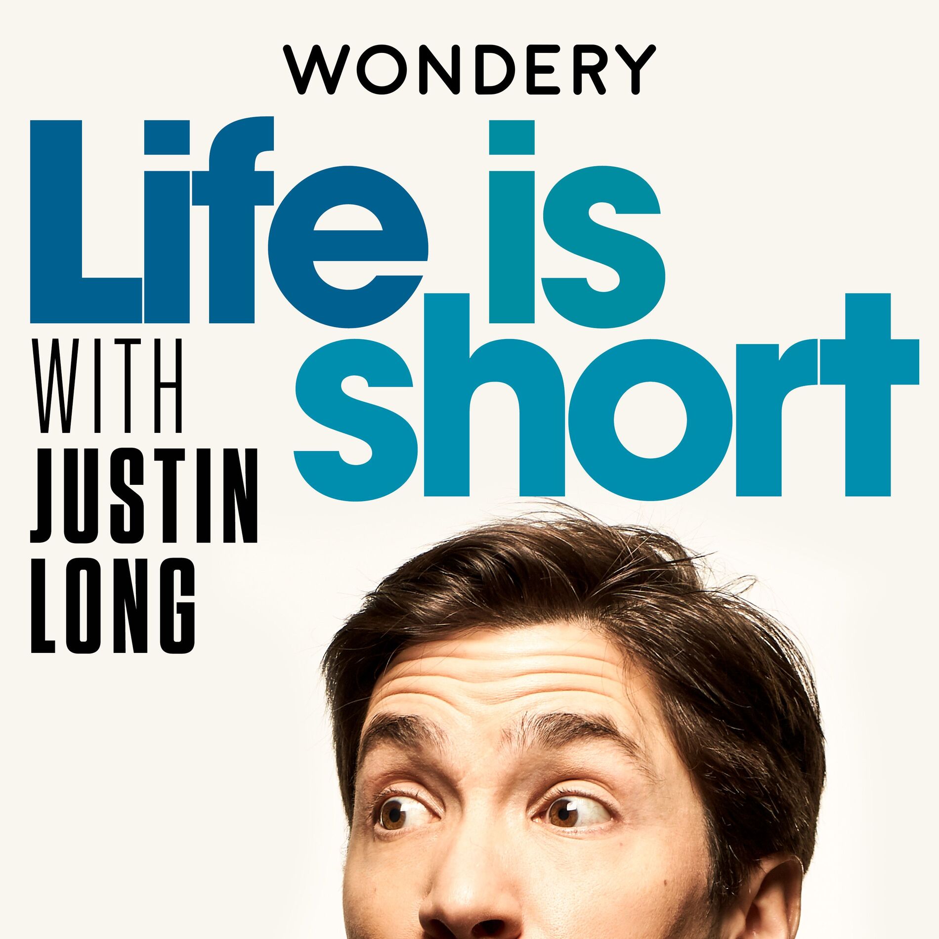 Show cover of Life is Short with Justin Long