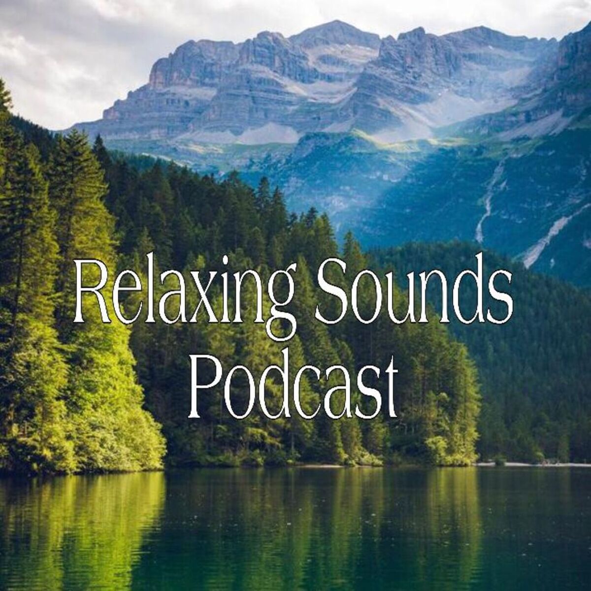 Show cover of Relaxing Sounds Podcast