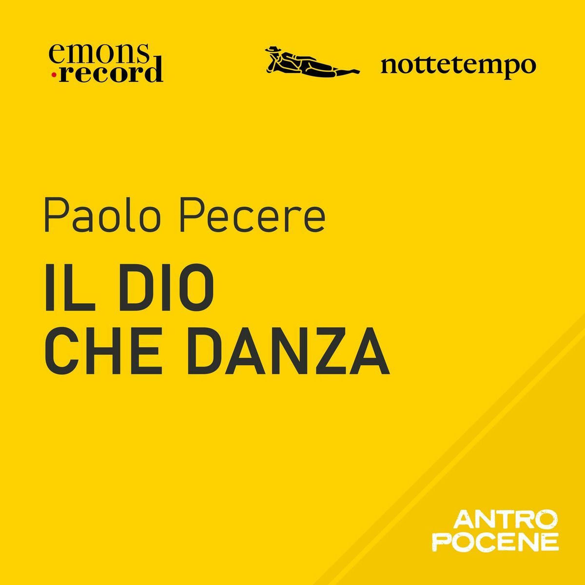 Show cover of Il dio che danza