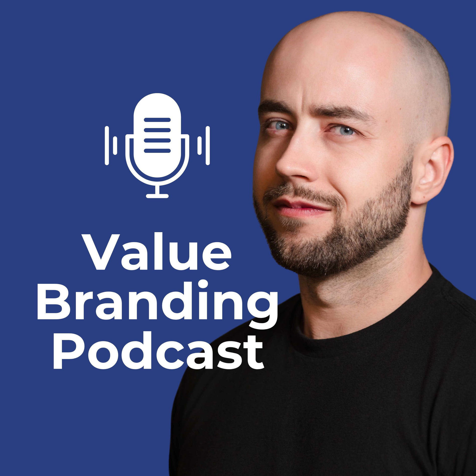 Show cover of Value Branding Podcast: Vertrauen aufbauen. Kunden gewinnen. Werte Sichtbar machen.