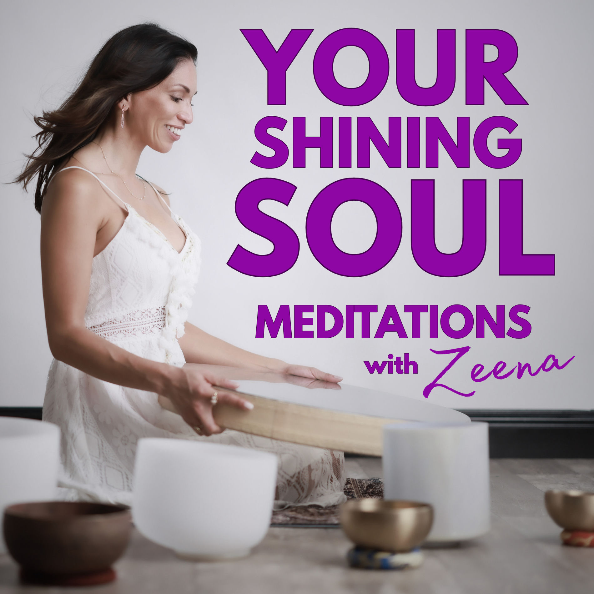 Show cover of Your Shining Soul | Meditations with Zeena