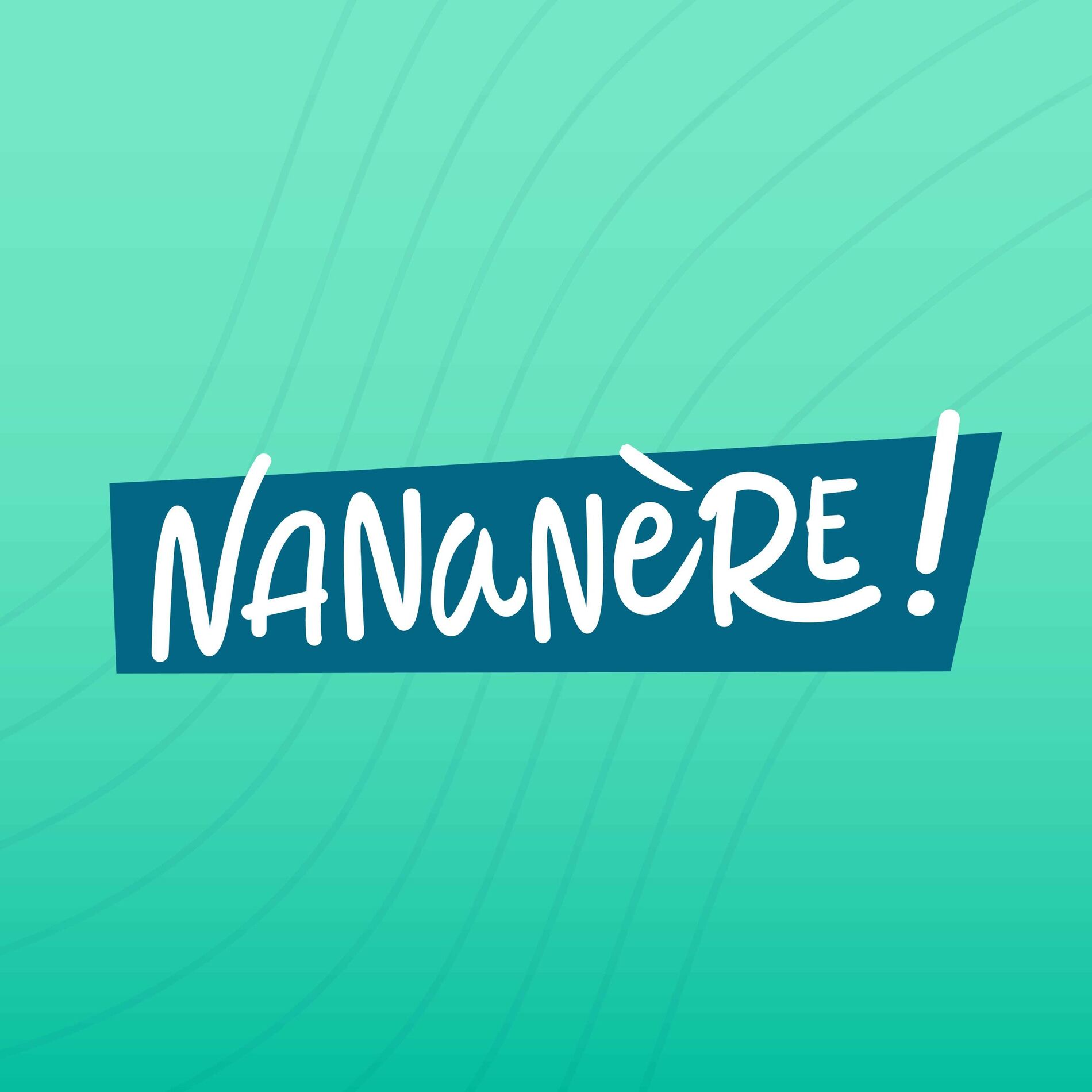 Show cover of Nananère !