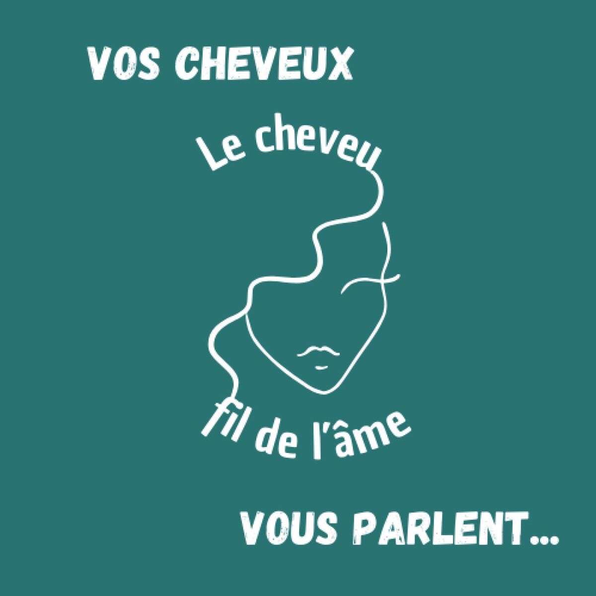 Show cover of Le cheveu... fil de l'âme