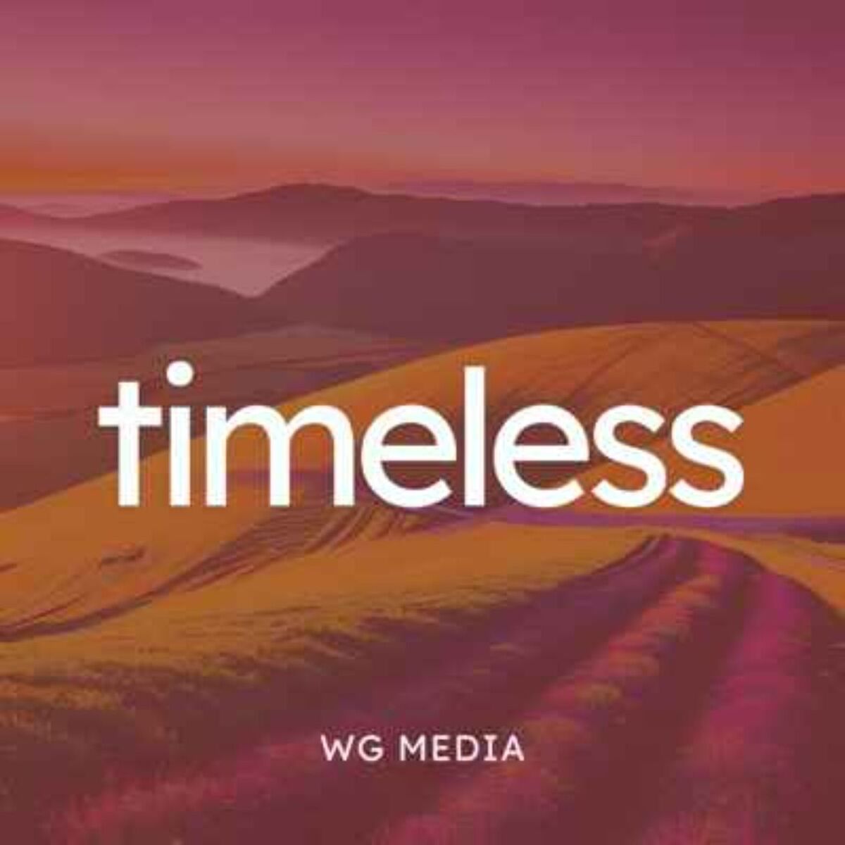 Show cover of Timeless | WG Media