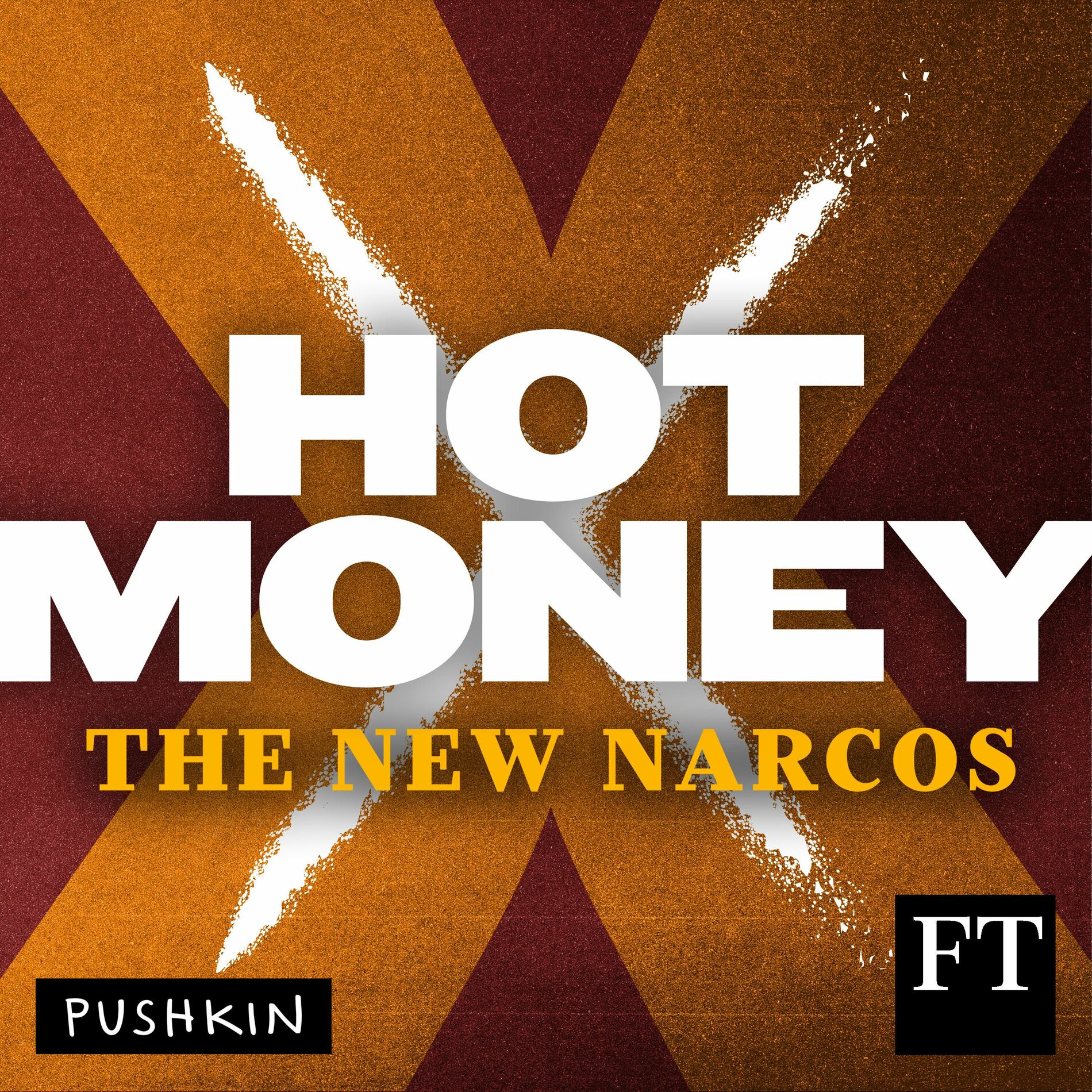 Show cover of Hot Money: The New Narcos