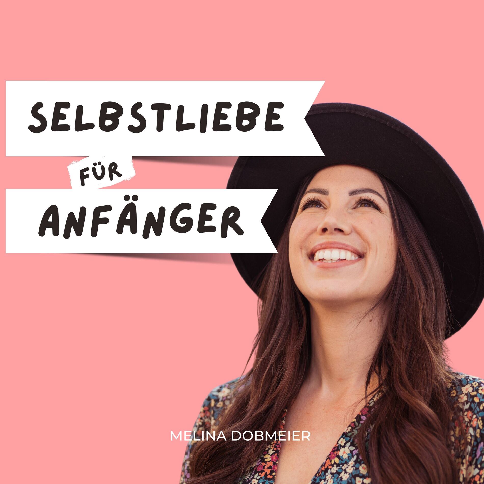 Show cover of Selbstliebe für Anfänger