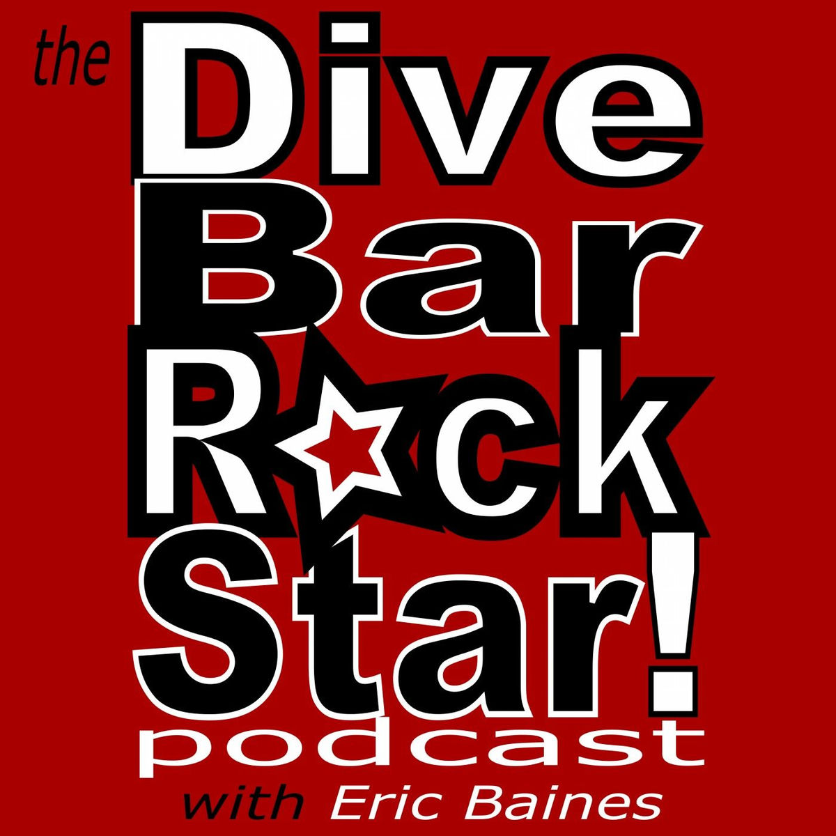 Show cover of The Dive Bar Rock Star Podcast